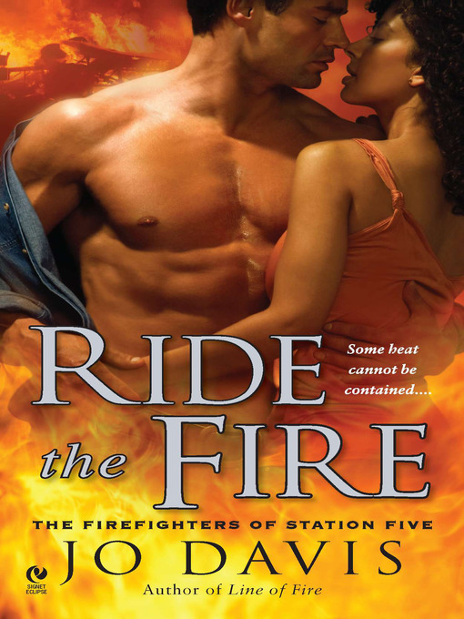 Title details for Ride the Fire by Jo Davis - Available